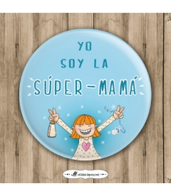 CHAPA "SOY LA MAMÁ" (bautizo)