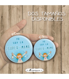 CHAPA "SOY LA MAMÁ" (bautizo)