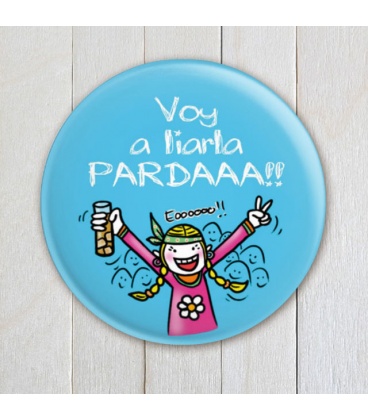 CHAPA "LIARLA PARDA" (cumpleaños)