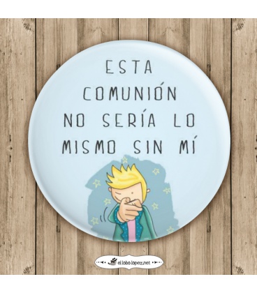 CHAPA "SIN MÍ" (comuniones)