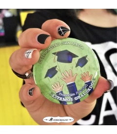 CHAPA PERSONALIZADA "ESTAMOS GRADUADOS"