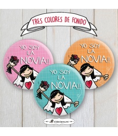 CHAPA BODA "YO SOY LA NOVIA"(colores)